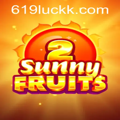 Explore the Vibrant World of SunnyFruits2 and the Exciting Features of 619luck.com